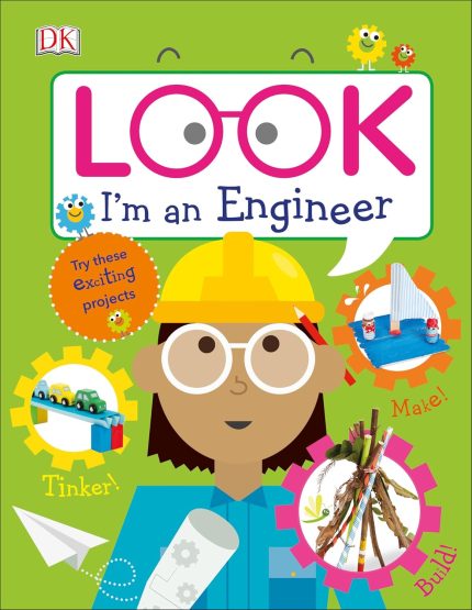 DK Look I'm an Engineer (Look! I'm Learning) Hardcover