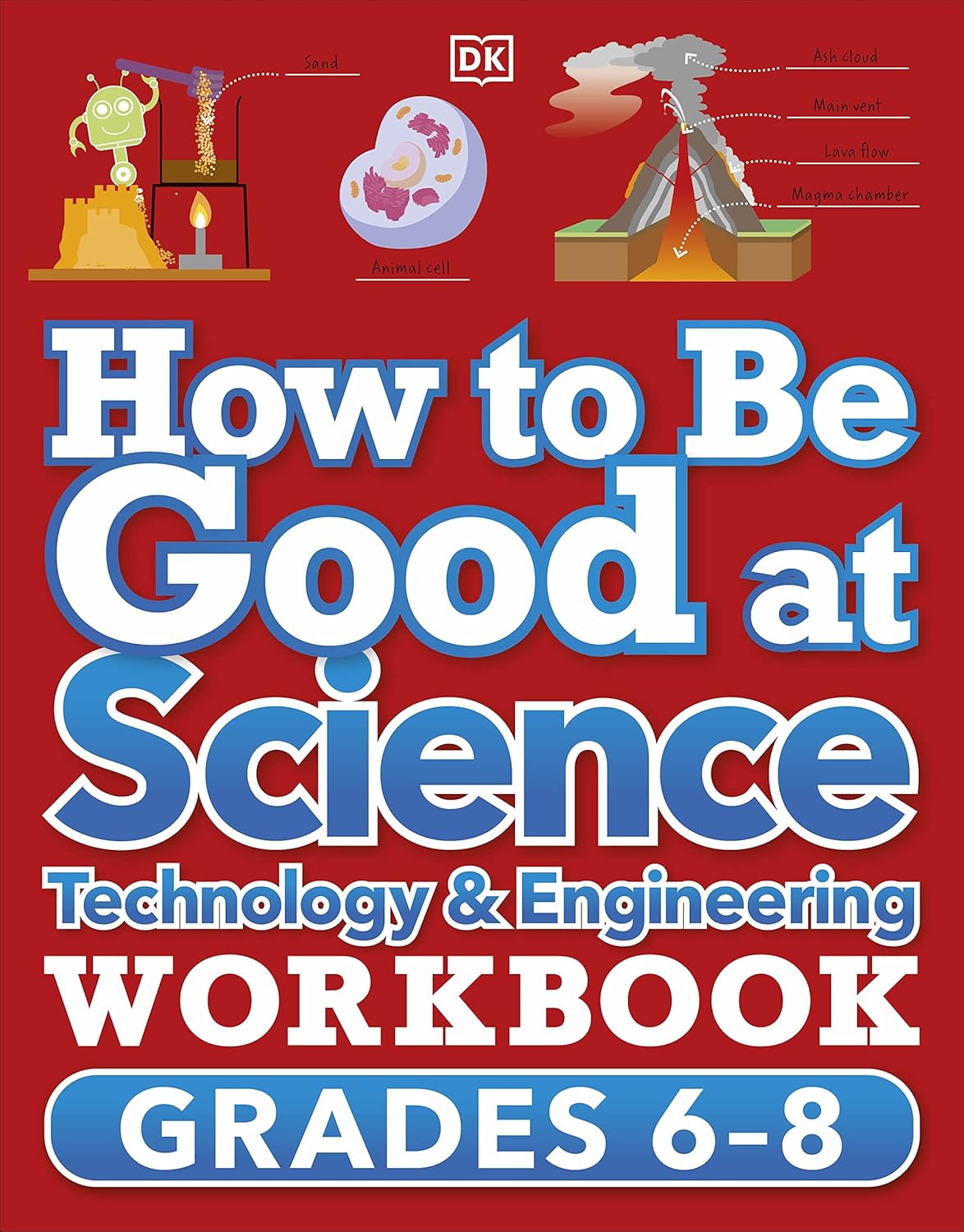 DK How to be good at Science Workbook