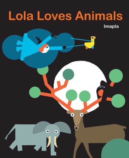 Lola Loves Animals Hardcover
