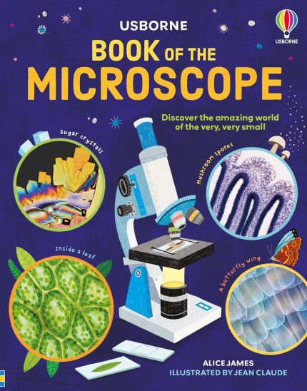 Usborne Book of the Microscope Hardcover