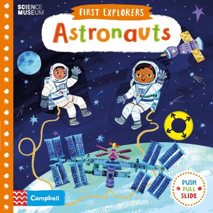 First Explorers Astronauts Board book