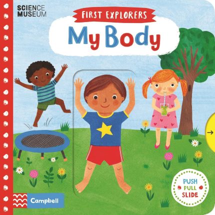 First Explorer My Body Board book