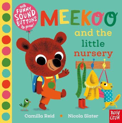 Meekoo and the Little Nursery (Meekoo series) Board book