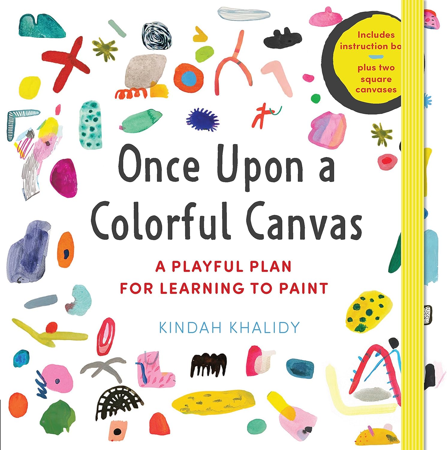 Once Upon A Colorful Canvas A Playful Plan For Learning To Paint