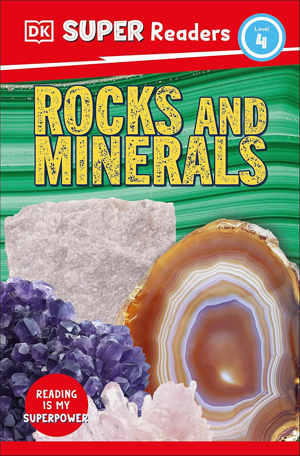 DK Super Readers Level 4 Rocks and Minerals