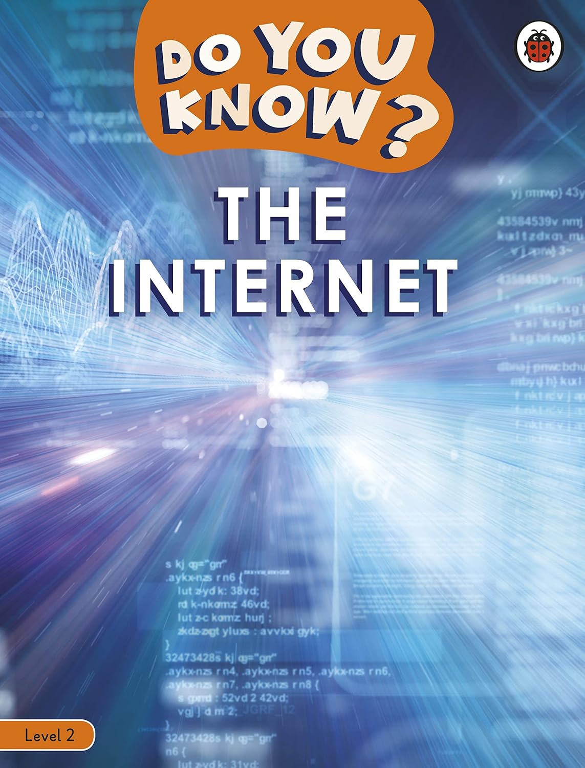 Do You Know Level 2 – The Internet