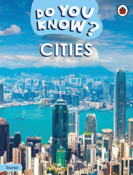 Do You Know? – Starter – Cities