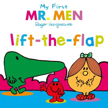 My First Mr Men Lift-The-Flap
