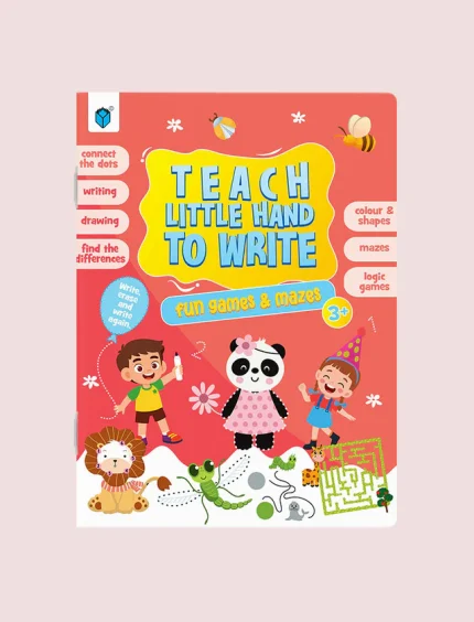 TEACH LITTLE HAND TO WRITE - FUN GAMES AND MAZES
