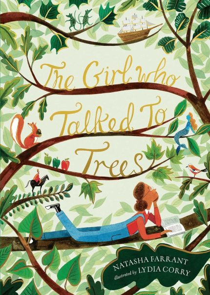 The Girl Who Talked to Trees (The Zephyr Collection, your child's library)