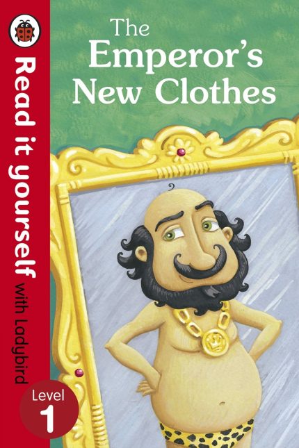 Ladybird Read It Yourself the Emperor's New Clothes