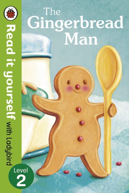 Ladybird Read It Yourself the Gingerbread Man