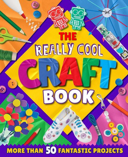 The Really Cool Craft Book