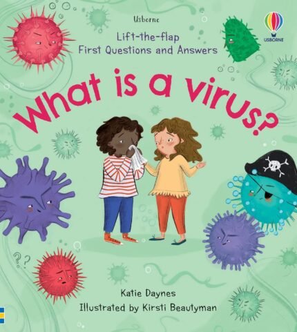 Usborne First Questions and Answers: What is a Virus? Lift the Flap Board Book